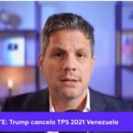 Fin del TPS para venezolanos de 2021